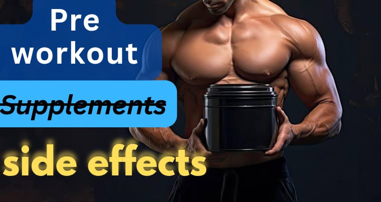 Pre workout side effects in hindi